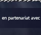 en partenariat avec